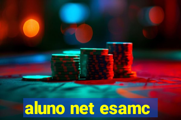 aluno net esamc